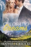 Colorado Dreams