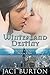 Winterland Destiny by Jaci Burton