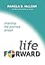 LifeForward: Charting the Journey Ahead