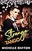 Strange Tango (Strange Tang...