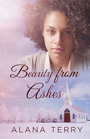 Beauty from Ashes (Orchard Grove #1)