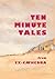 Ten Minute Tales