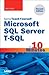 Sams Teach Yourself Microsoft SQL Server T-SQL in 10 Minutes by Ben Forta