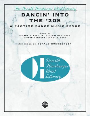 Dancin' into the '20s, Conductor Score and Parts: A Ragtime Dance Music Revue