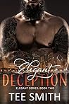 Elegant Deception (Elegant Series Book 2)