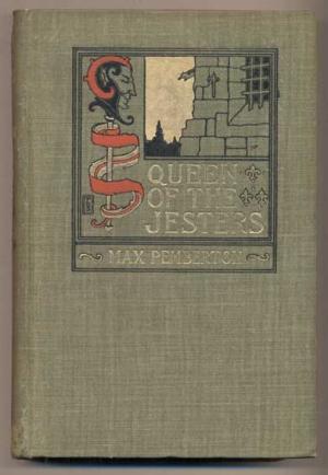 Queen Of The Jesters: And Her Strange Adventures In Old Paris (Hardcover)