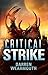 Critical Strike (The Invasion Trilogy Book 3)