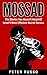 Mossad: The Stories You Hav...