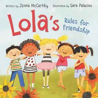 Lola's Rules for Friendship (Hardcover)