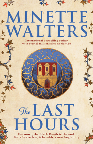 The Last Hours (Black Death, #1)