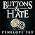 Buttons & Hate (Buttons #2)
