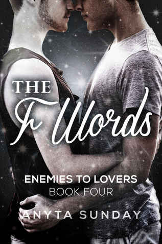 The F Words (Enemies to Lovers, #4)