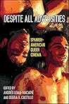 Despite All Adversities: Spanish-American Queer Cinema (SUNY series, Genders in the Global South)