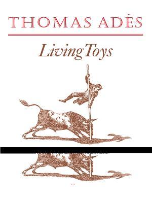 Living Toys: Full Score