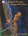 A Magical Society: Ecology and Culture