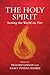 The Holy Spirit: Setting the World on Fire