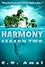 Harmony Season 2