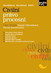 Civilní právo procesní. Část druhá: řízení vykonávací, řízení insolvenční (Hardcover)