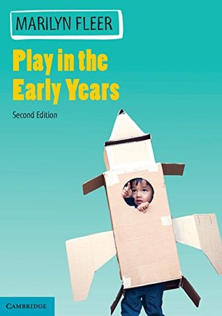 Play in the Early Years (Kindle Edition)