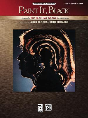 Paint It, Black: Piano/Vocal/Guitar: Original Sheet Music Edition