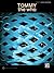 The Who -- Tommy: Guitar TAB (Guitar Tab Editions)
