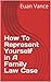 How To Represent Yourself in A Family Law Case by Euan Vance How To Represent Yourself in A Family Law Case by Euan Vance