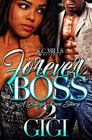 Forever A Boss 2: A Burgh Love Story (Kindle Edition)