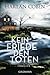Kein Friede den Toten by Harlan Coben