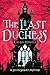 The Last Duchess (Silver Service Mystery #1)
