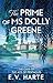 The Prime of Ms Dolly Green...