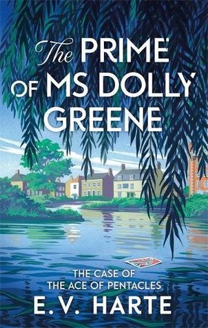 The Prime of Ms Dolly Greene (Tarot Detective, #1)