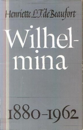 Wilhemina. 1880-1962 (Hardcover)