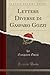 Lettere Diverse di Gasparo Gozzi (Classic Reprint) (Italian Edition)