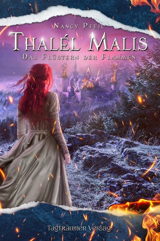 Thalél Malis - Das Flüstern der Flammen