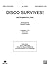Disco Survives!: A Medley I...