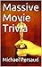 Massive Movie Trivia