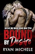 Bound by Desire