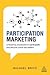 Participation Marketing by Michael Brito