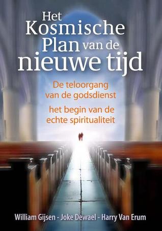 Het kosmische plan van de nieuwe tijd
