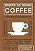 Where to Drink Coffee