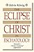 The Eclipse of Christ in Es...