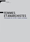 Femmes et anarchistes Femmes et anarchistes