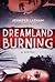 Dreamland Burning by Jennifer Latham