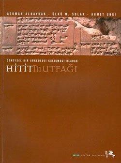 Hittite Cookery An Experimental Archaeological Study