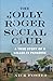 The Jolly Roger Social Club: A True Story of a Killer in Paradise