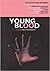 Young Blood by Sally Goldsworthy