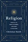 Religion: What It...