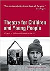 Theatre for Child...
