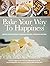 Bake Your Way To Happiness