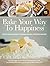 Bake Your Way To Happiness
